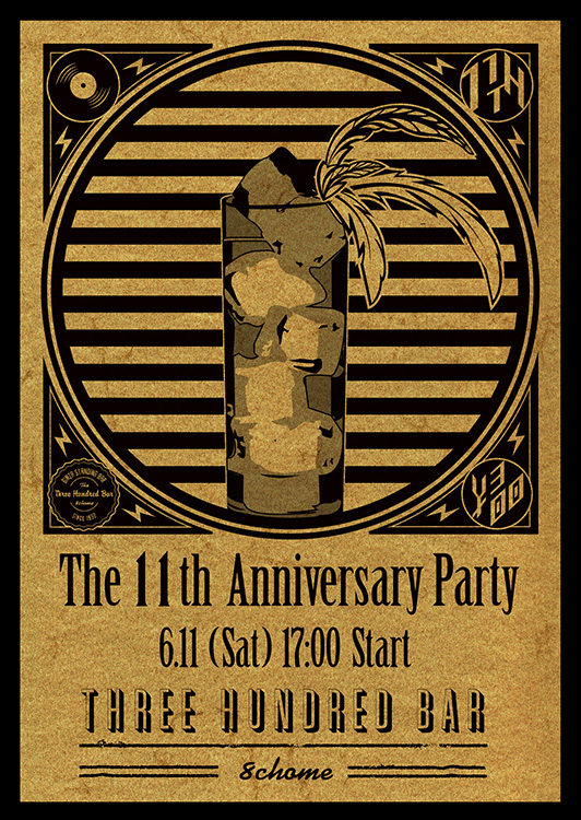 6/11 “ The 11th Anniversary Party ” at 銀座300BAR 8丁目店