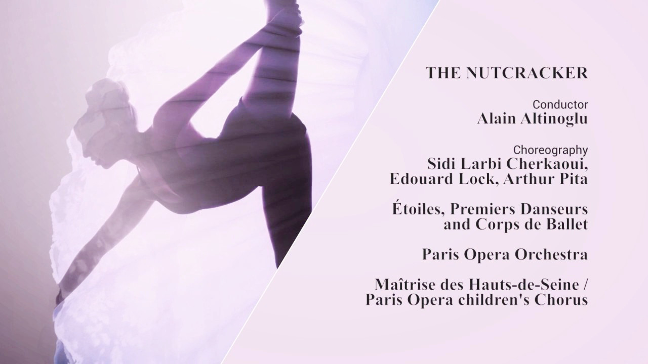 Paris Opera Ballet - The Nutcracker